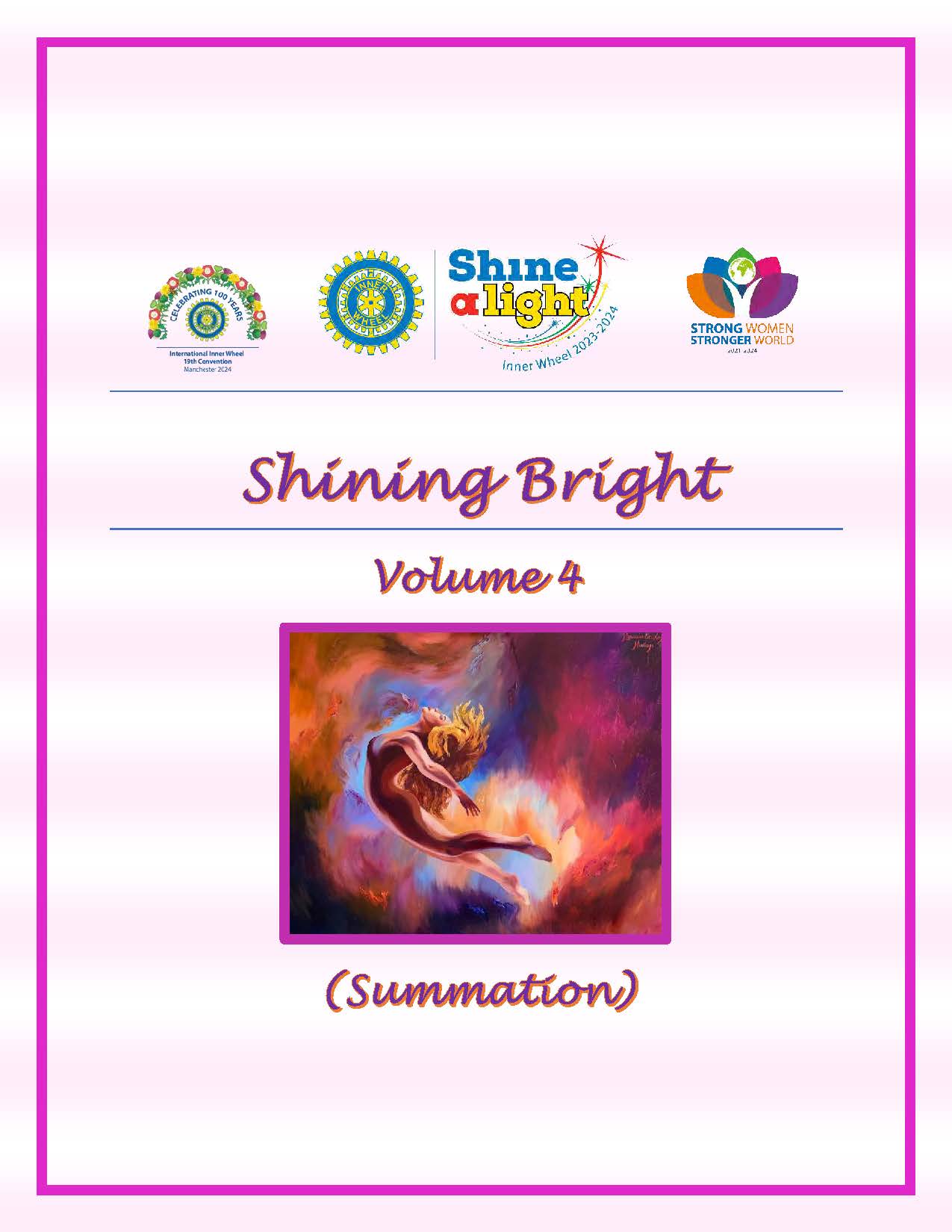Shining Bright. District 330 Newsletter 2023-2024. Volume 4.